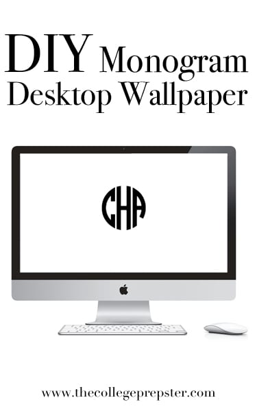 CARLY DIY Monogram Desktop Wallpaper