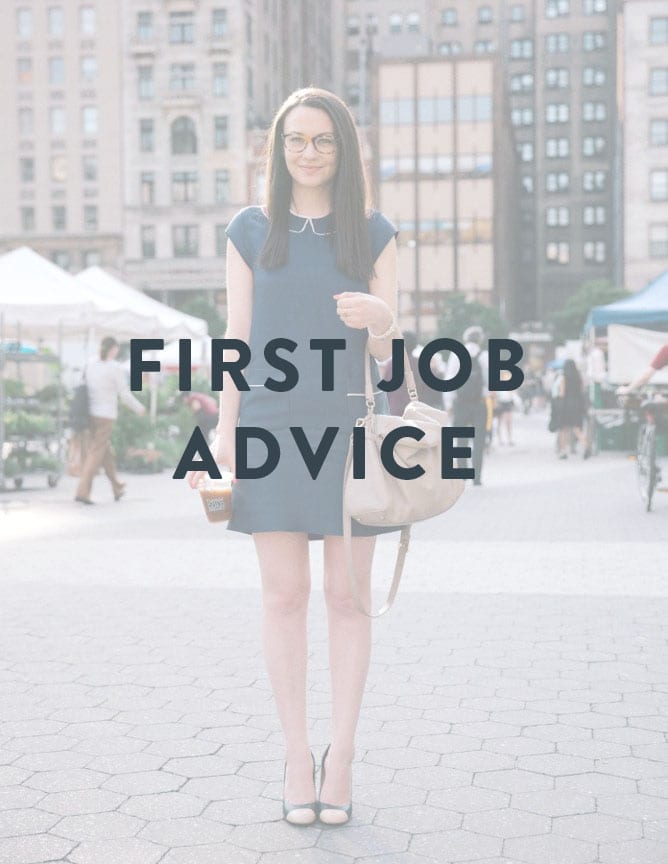 First Job Advice