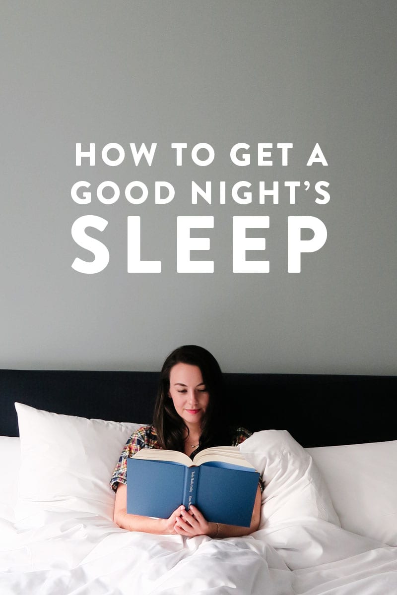 How to get a Good Night's Sleep