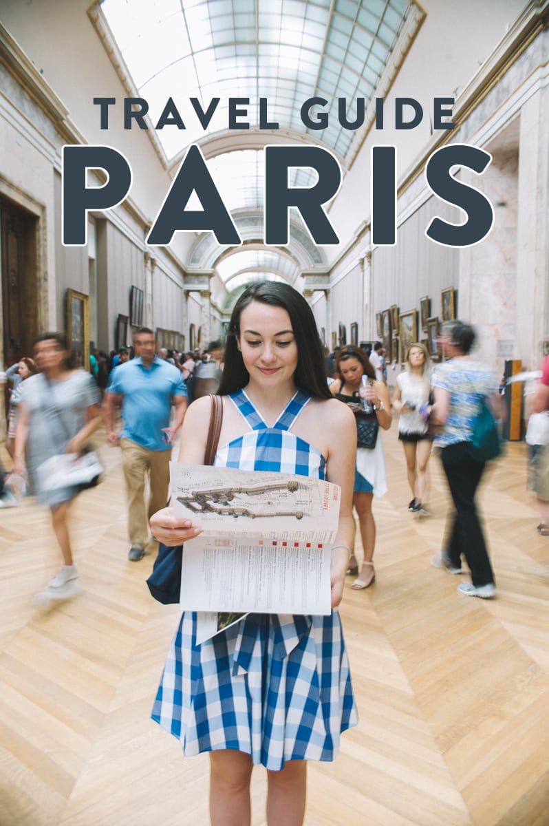 What to do in Paris including the best things to do in Paris and a Paris itinerary