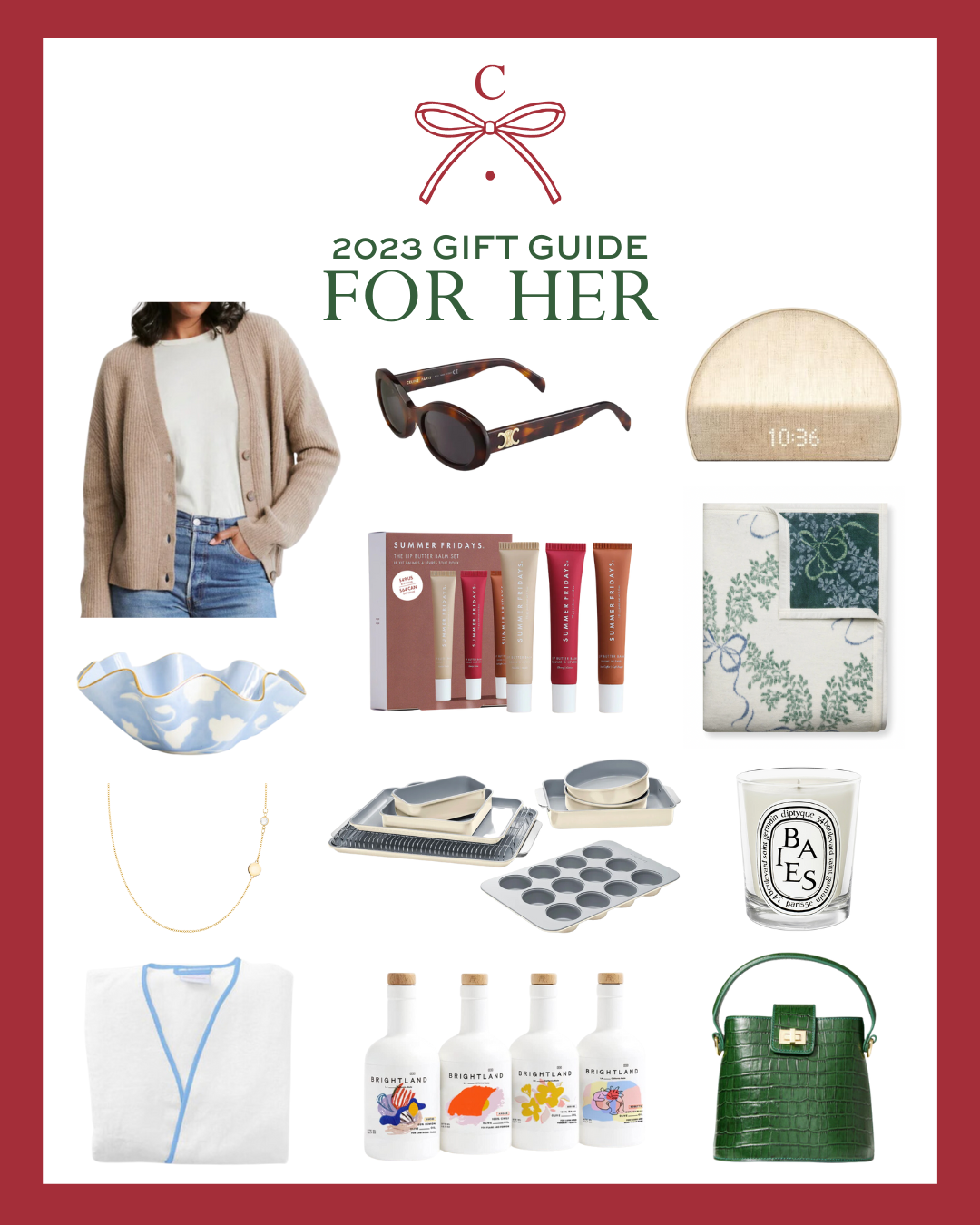 2023 Christmas gift guide for her including the Jenni Kayne Cropped Cashmere Cocoon Cardigan, Celine Triomphe 52MM Oval Sunglasses, Hatch Restore 2 Sunrise Alarm Clock, Susan Gordon Pottery Bijou Poppy Wavy Bowl, Summer Fridays Lip Butter Balm Set, ChappyWrap Blanket, Haverhill Classic 1 Letter & 1 Birthstone Necklace, Caraway Bakeware Set, Diptyque Baies Scented Candle, Weezie Women’s Short Signature Robe, Brightland The Artist Capsule Cold-Pressed Olive Oils, and Neely & Chloe Structured Bucket Bag 